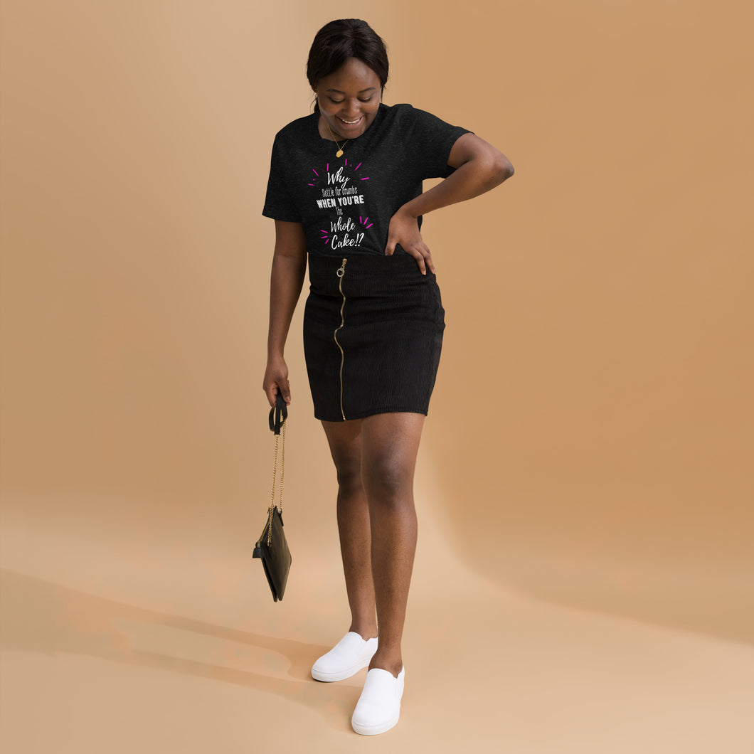 Why Settle for Crumbs Premium Black Cotton Unisex Tee