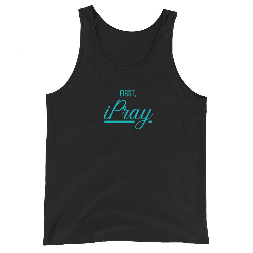 First, I Pray Premium Cotton Tank Top